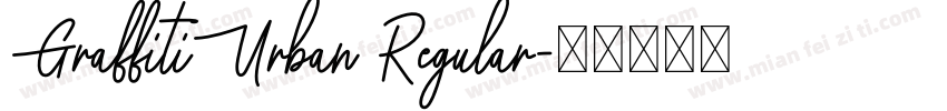 GraffitiUrban Regular字体转换